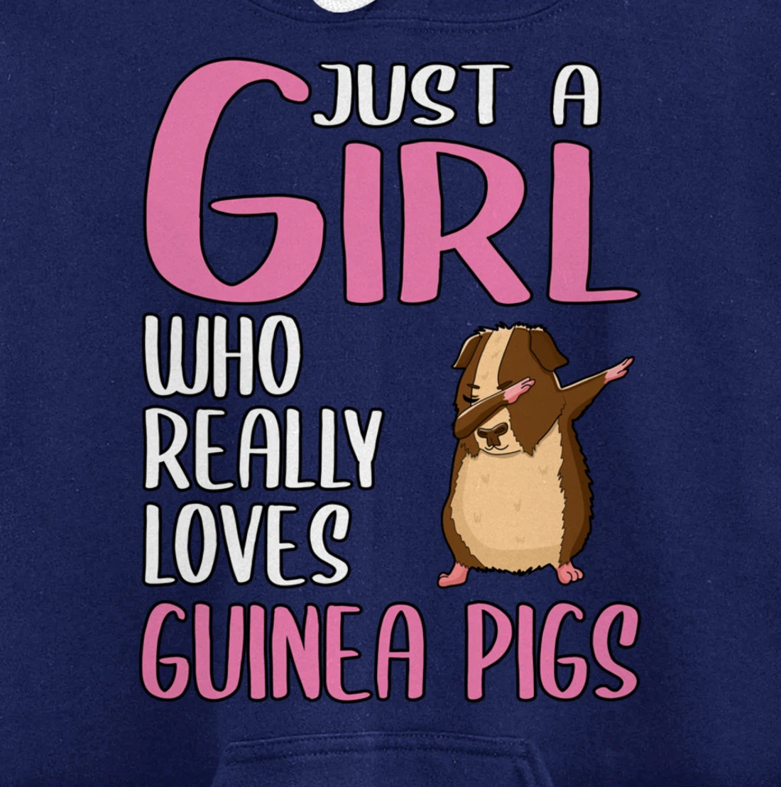 Womens Gift Just A Girl Who Really Loves Guinea Pigs Pullover Hoodie