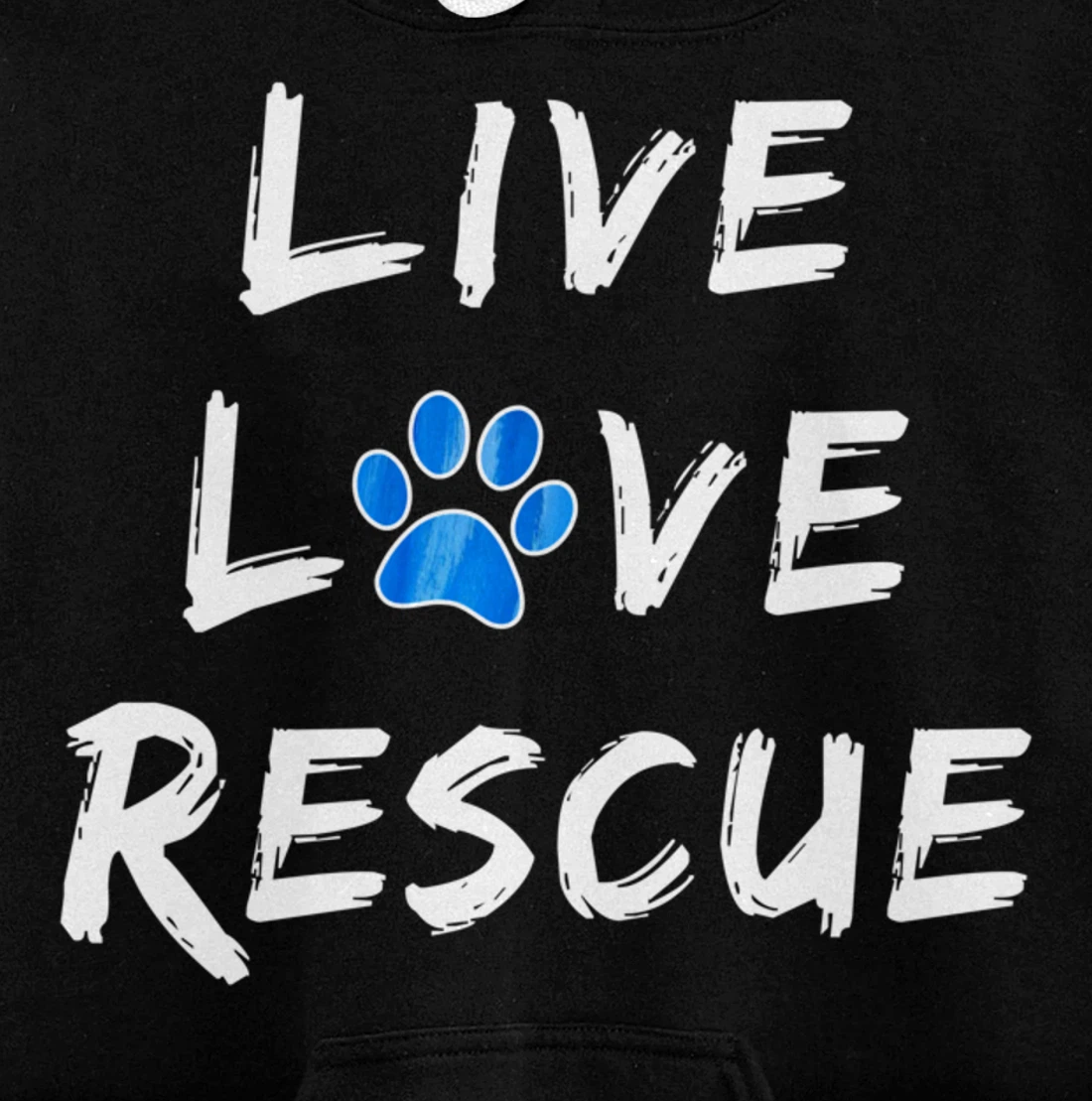 Lucky Dog Animal Rescue - Live Love Rescue Pullover Hoodie