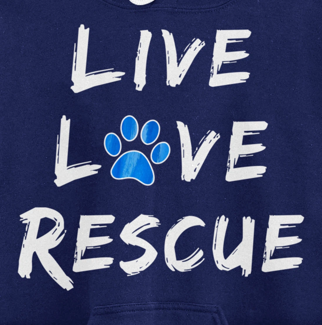 Lucky Dog Animal Rescue - Live Love Rescue Pullover Hoodie
