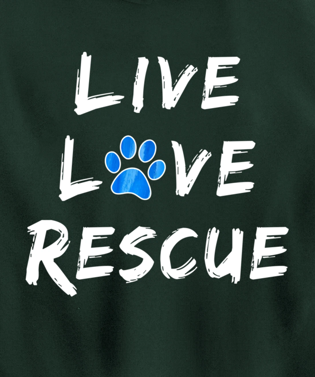 Lucky Dog Animal Rescue - Live Love Rescue Pullover Hoodie