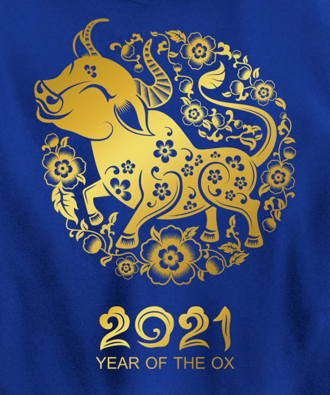 Happy Chinese New Year 2021 - Year Of The Ox Pullover Hoodie