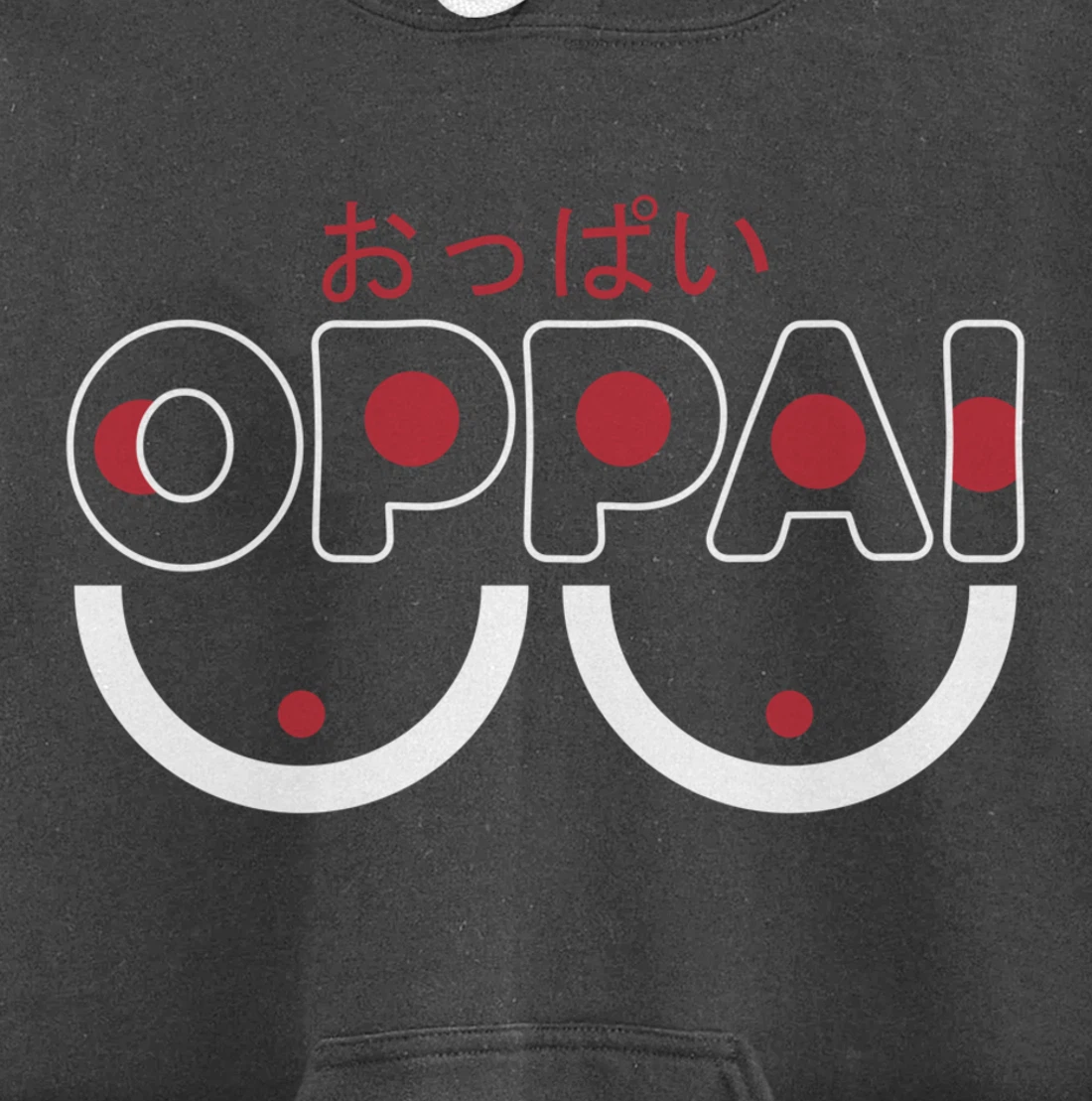 Oppai | Anime Fan Funny Manga Pullover Hoodie