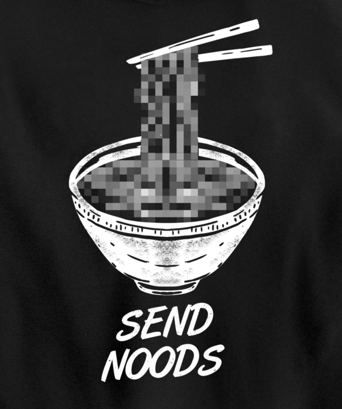 Ramen - Send Noods Funny - Restaurant Pullover Hoodie
