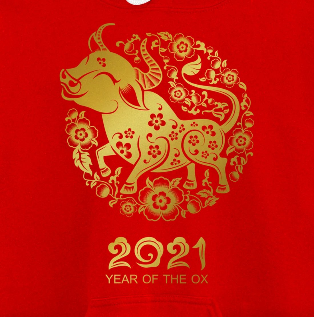 Happy Chinese New Year 2021 - Year Of The Ox Pullover Hoodie