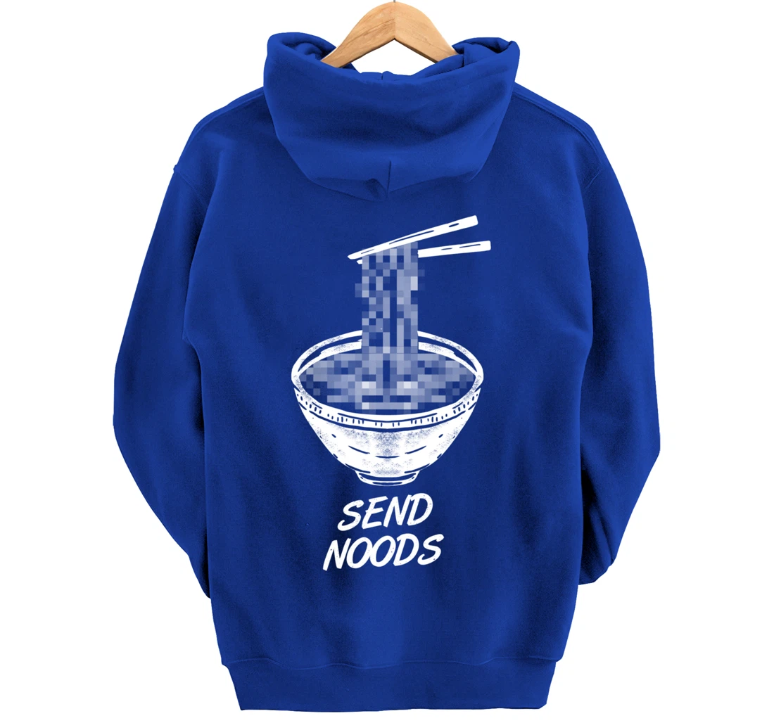 Ramen - Send Noods Funny - Restaurant Pullover Hoodie