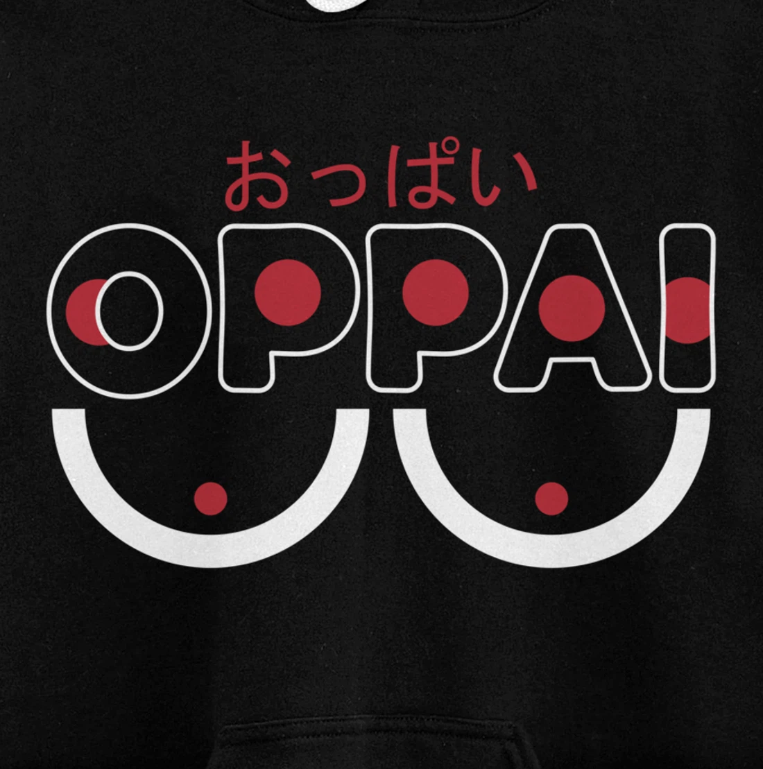 Oppai | Anime Fan Funny Manga Pullover Hoodie