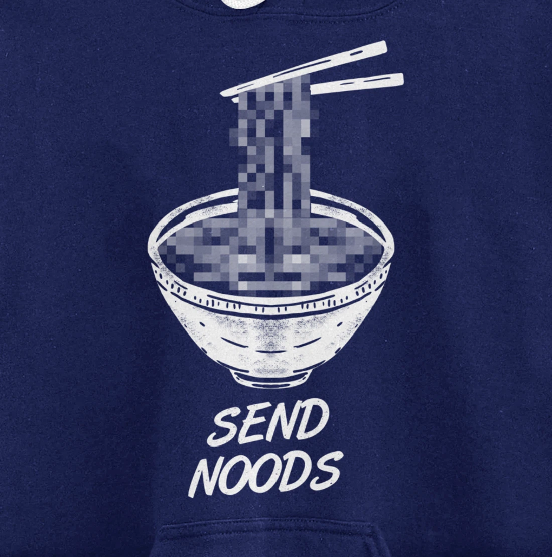 Ramen - Send Noods Funny - Restaurant Pullover Hoodie