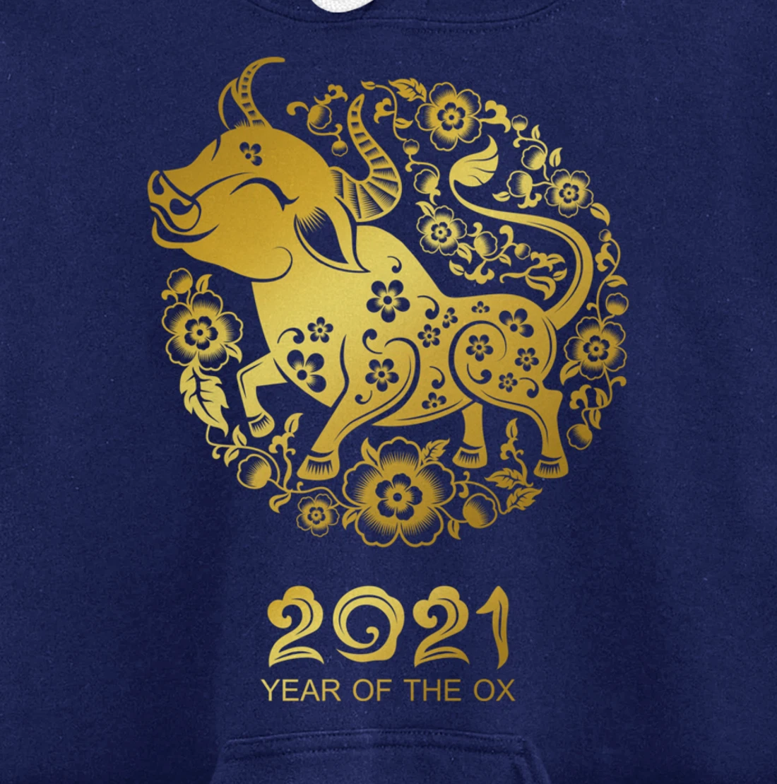 Happy Chinese New Year 2021 - Year Of The Ox Pullover Hoodie