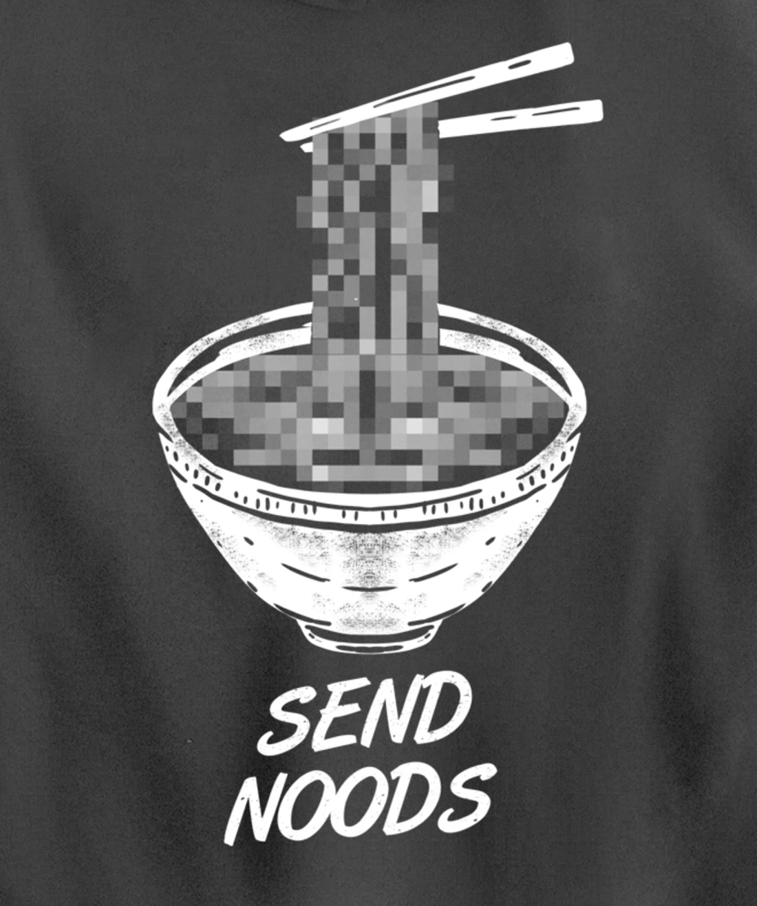 Ramen - Send Noods Funny - Restaurant Pullover Hoodie
