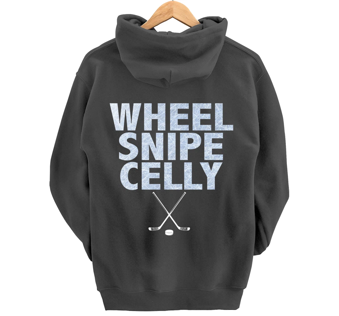 Wheel Snipe Celly Boys Hockey Pullover Hoodie