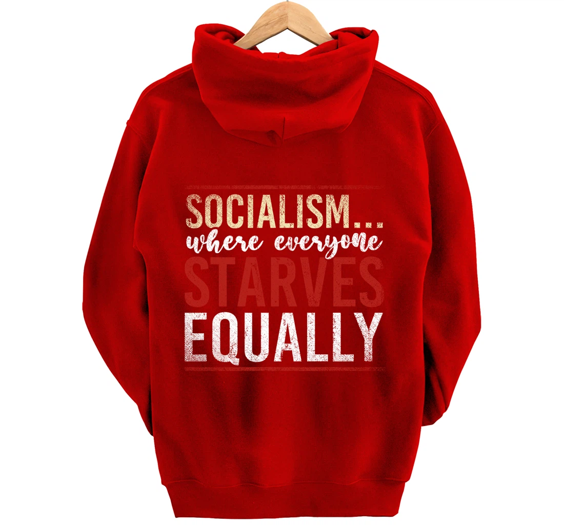 Anti Communism Capitalist Gift Liberty Lover Anti Socialism Pullover Hoodie