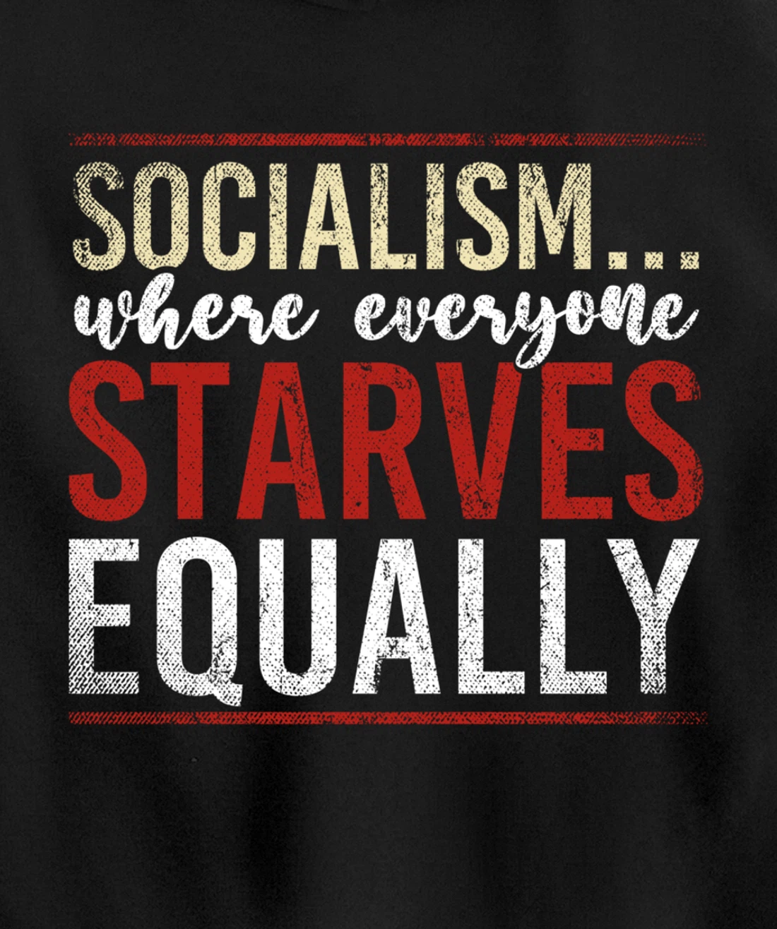 Anti Communism Capitalist Gift Liberty Lover Anti Socialism Pullover Hoodie