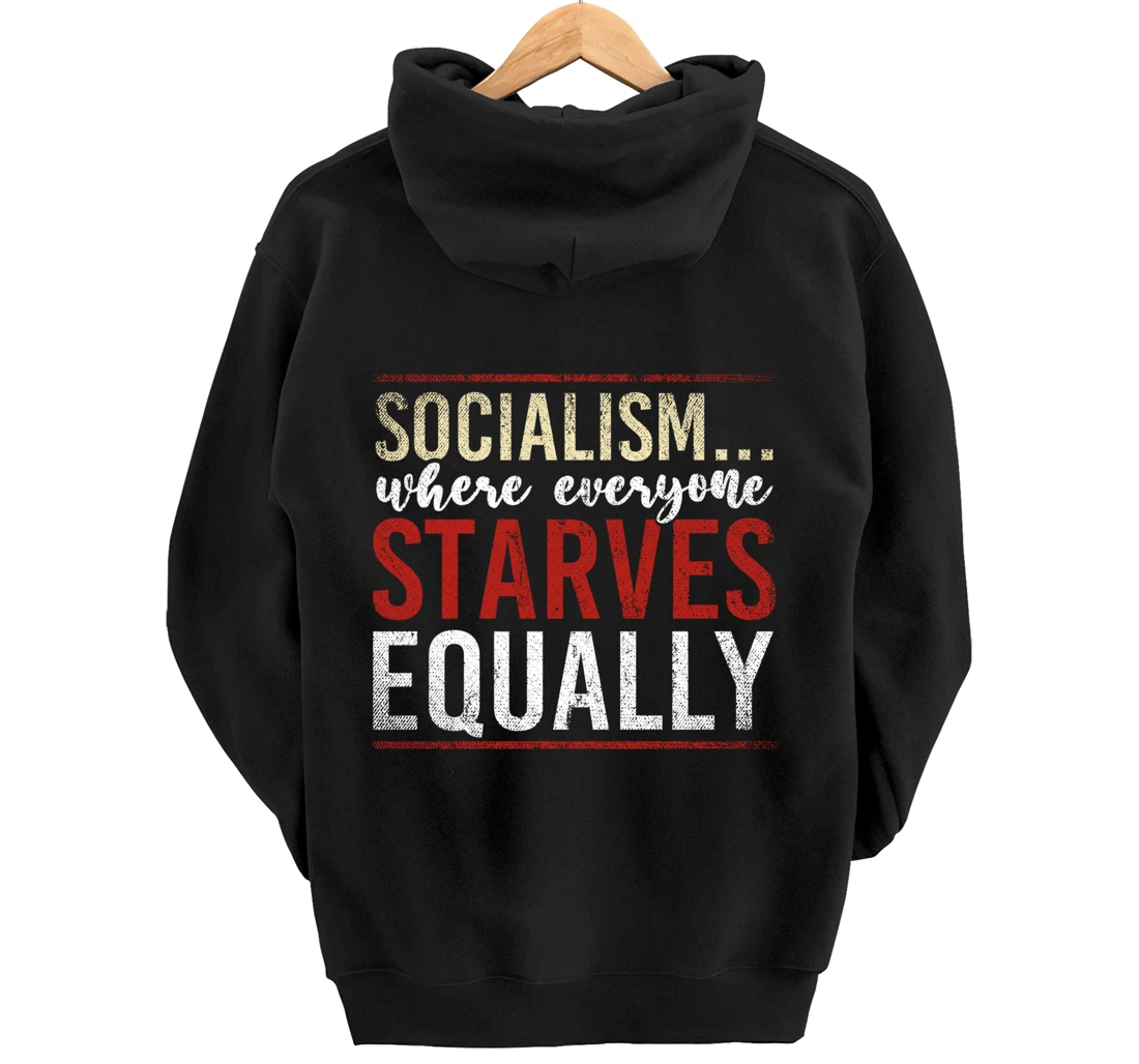 Anti Communism Capitalist Gift Liberty Lover Anti Socialism Pullover Hoodie