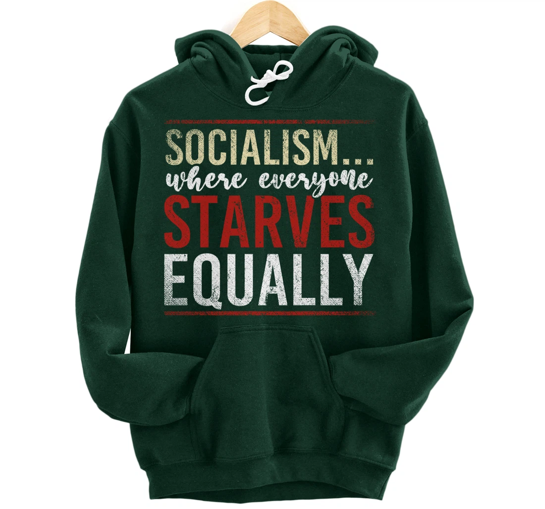 Anti Communism Capitalist Gift Liberty Lover Anti Socialism Pullover Hoodie