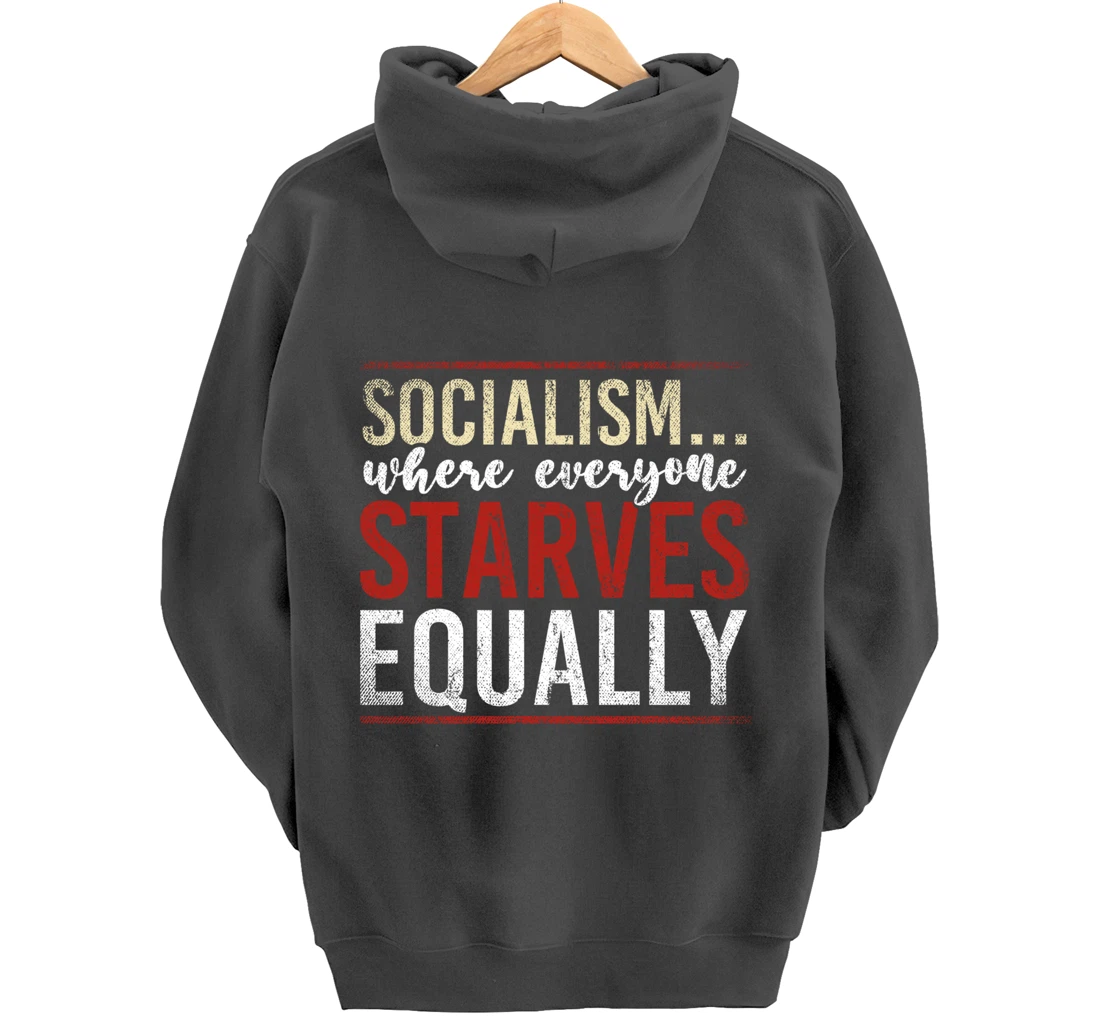 Anti Communism Capitalist Gift Liberty Lover Anti Socialism Pullover Hoodie
