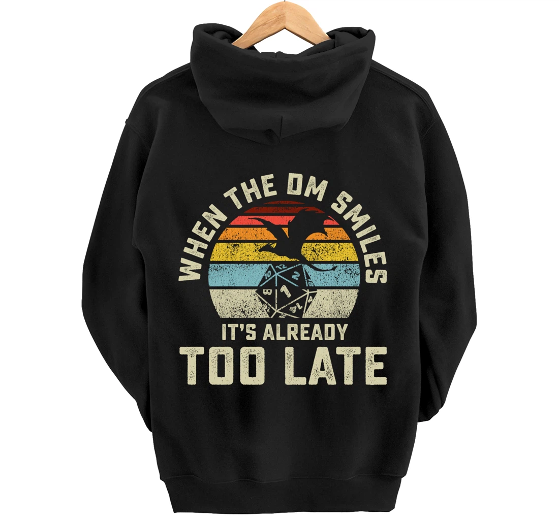 When the DM Smiles it's Already Too Late Pullover Hoodie