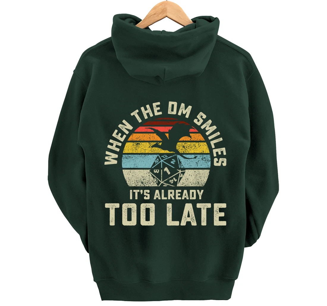 When the DM Smiles it's Already Too Late Pullover Hoodie