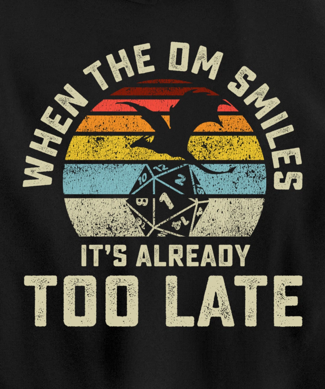 When the DM Smiles it's Already Too Late Pullover Hoodie