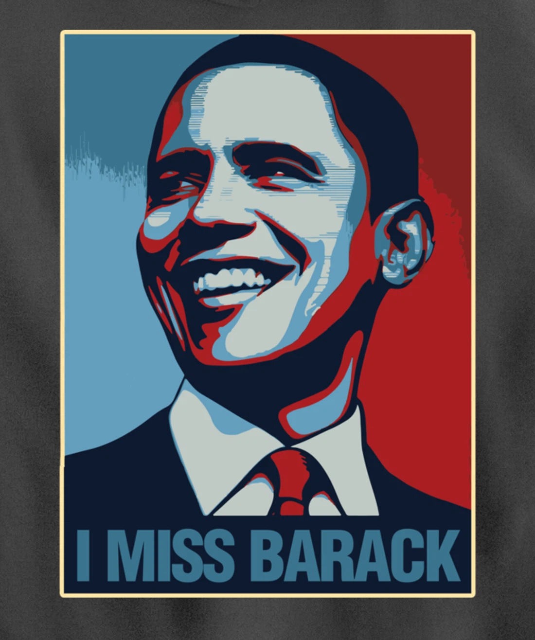 I Miss Barack Obama Gift Pullover Hoodie