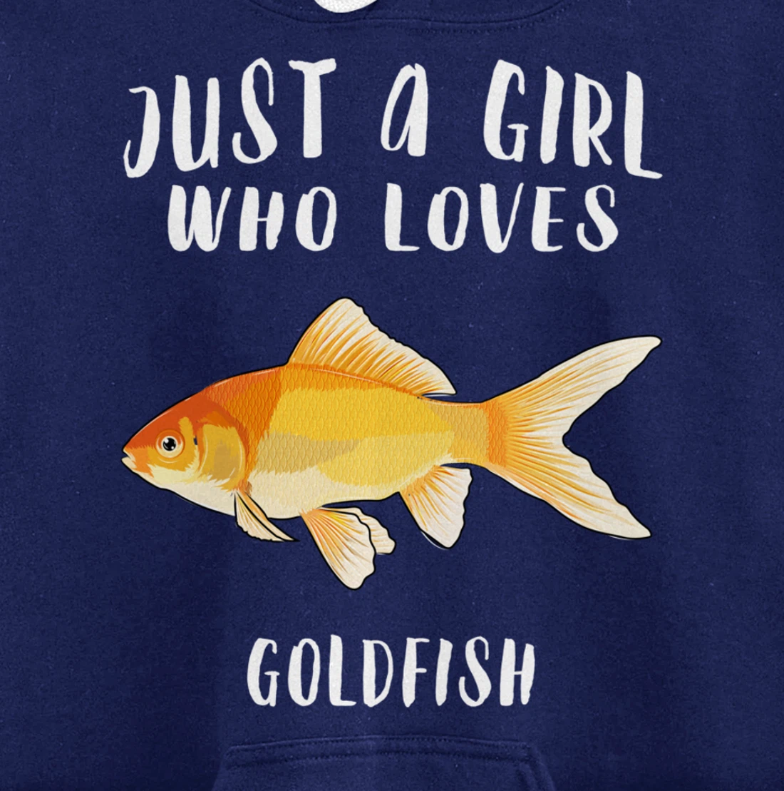 Just A Girl Who Loves Goldfish Fish Lover Pullover Hoodie