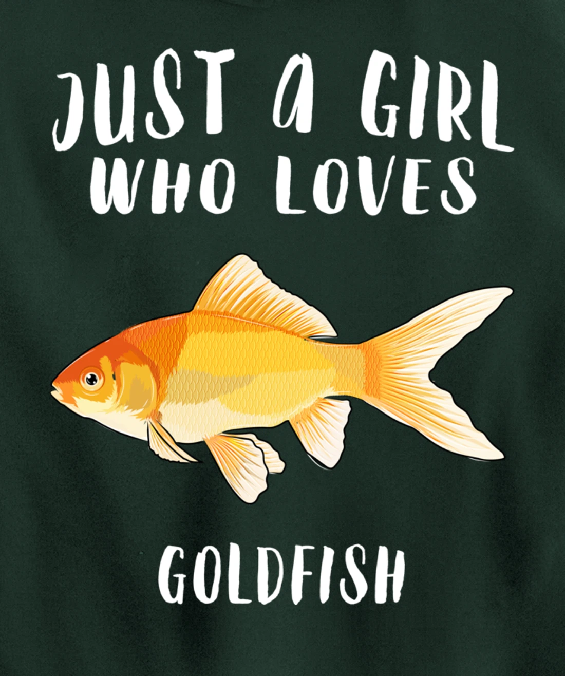 Just A Girl Who Loves Goldfish Fish Lover Pullover Hoodie
