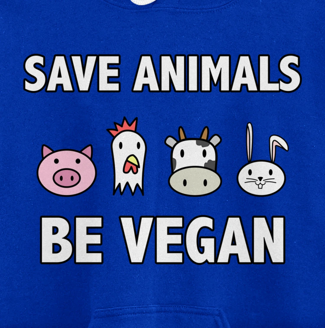 Save the-animals be Vegan Animals lover Vegan Vegetarin gift Pullover Hoodie