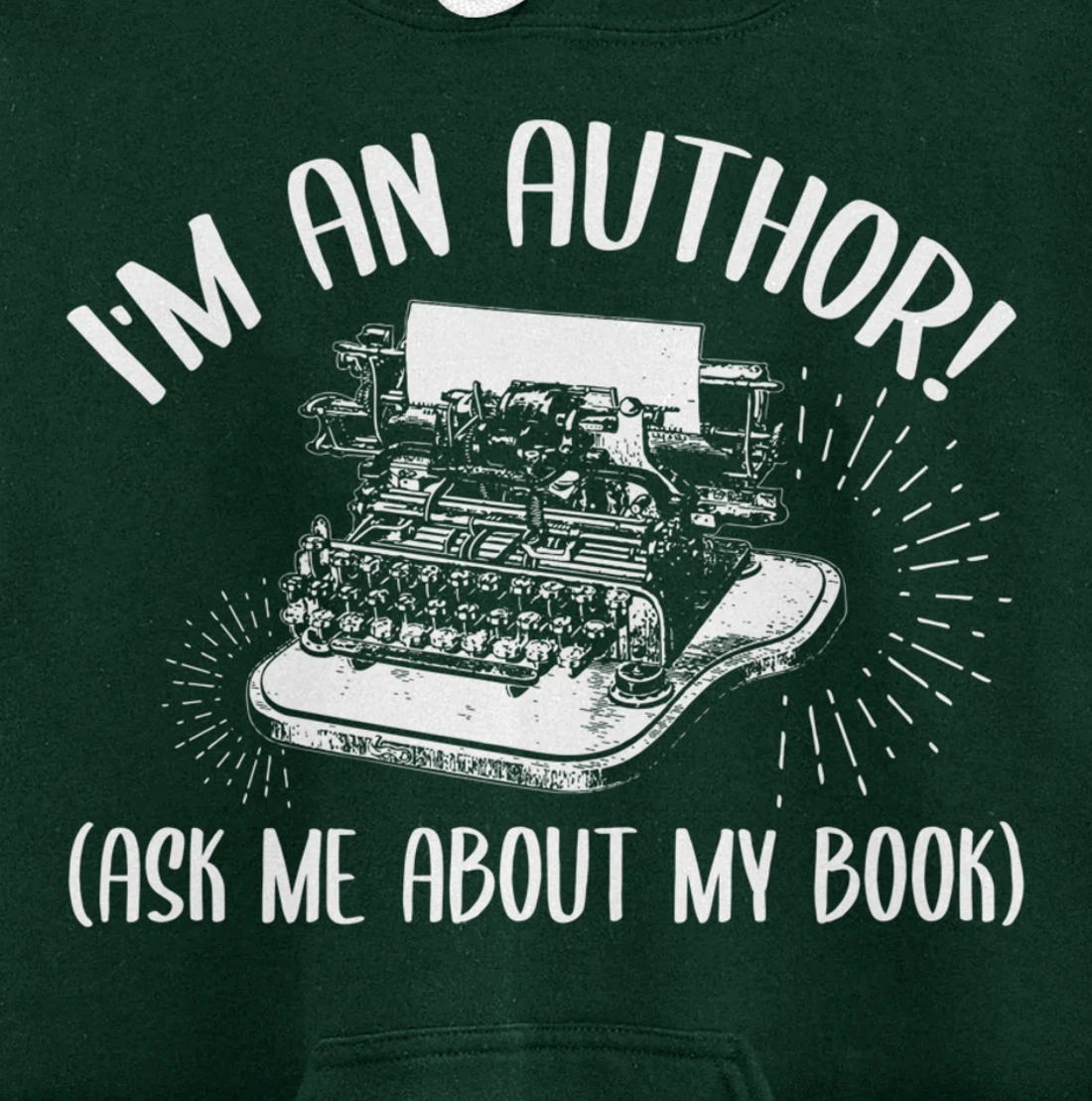 Funny I'm An Author Ask Me About My Book Publish Writer Gift Pullover Hoodie