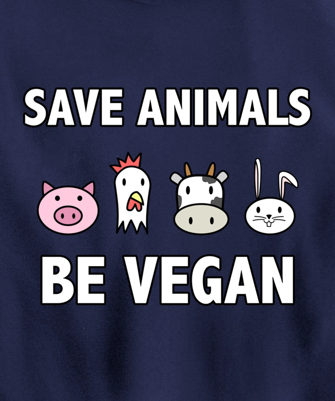 Save the-animals be Vegan Animals lover Vegan Vegetarin gift Pullover Hoodie