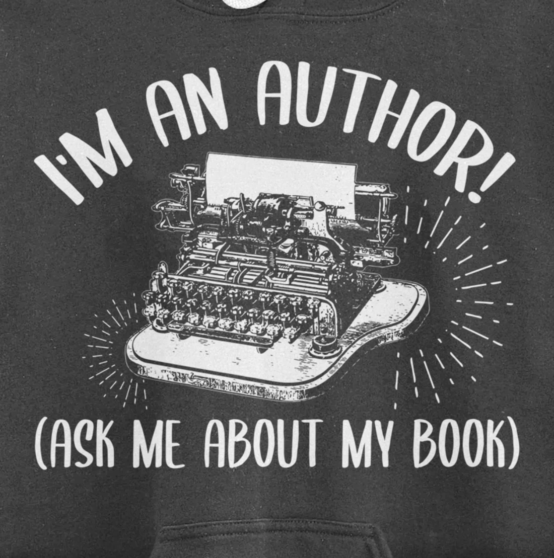 Funny I'm An Author Ask Me About My Book Publish Writer Gift Pullover Hoodie