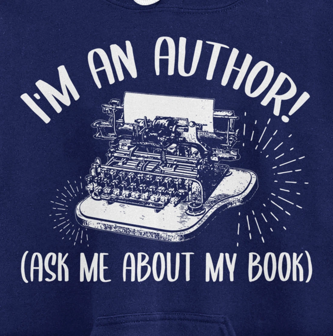 Funny I'm An Author Ask Me About My Book Publish Writer Gift Pullover Hoodie