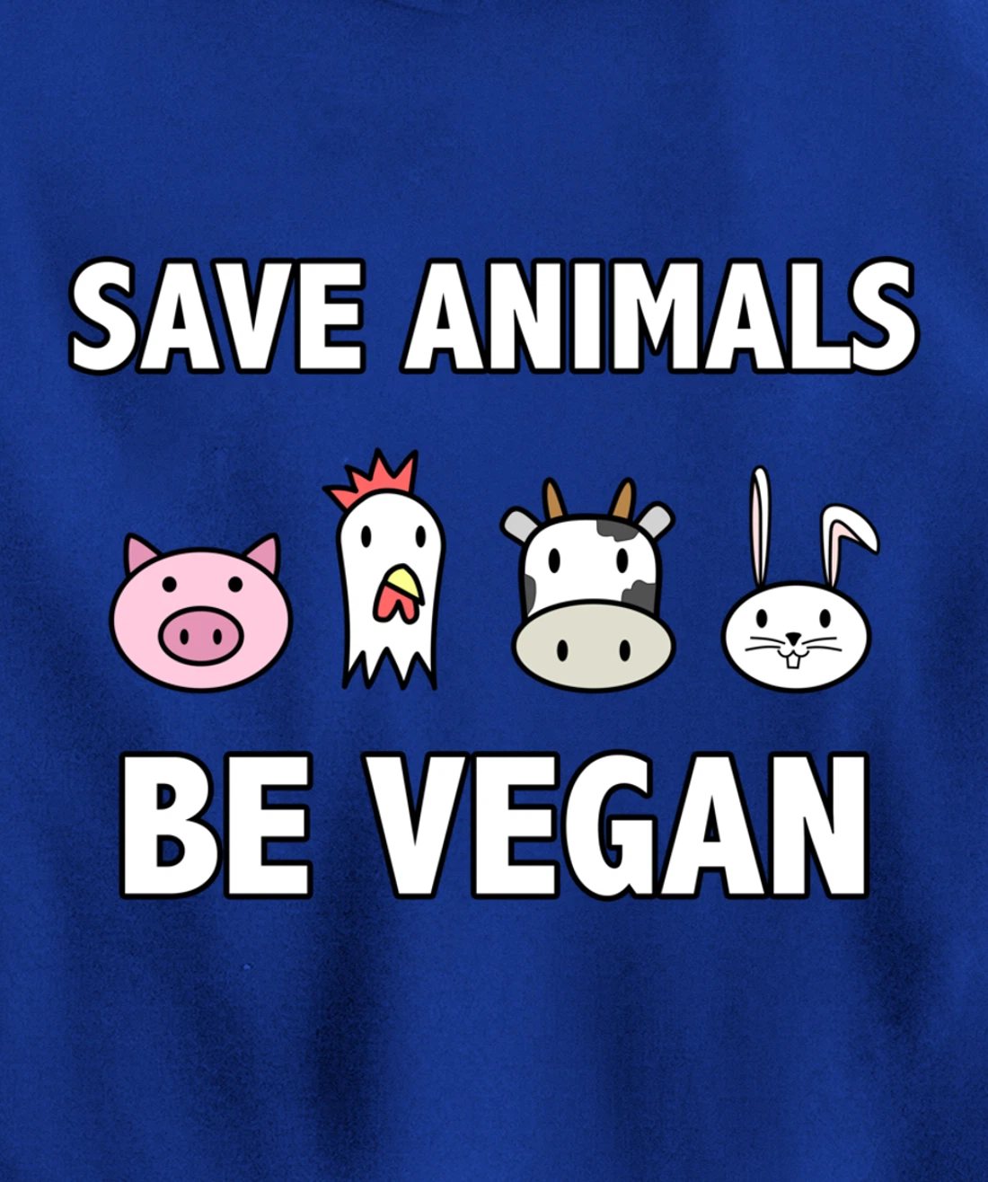 Save the-animals be Vegan Animals lover Vegan Vegetarin gift Pullover Hoodie