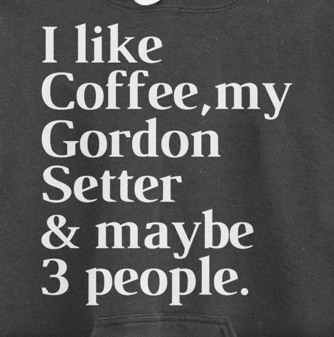 Gordon Setter Funny Dog Owner Coffee Lover Gift Women Men Pullover Hoodie