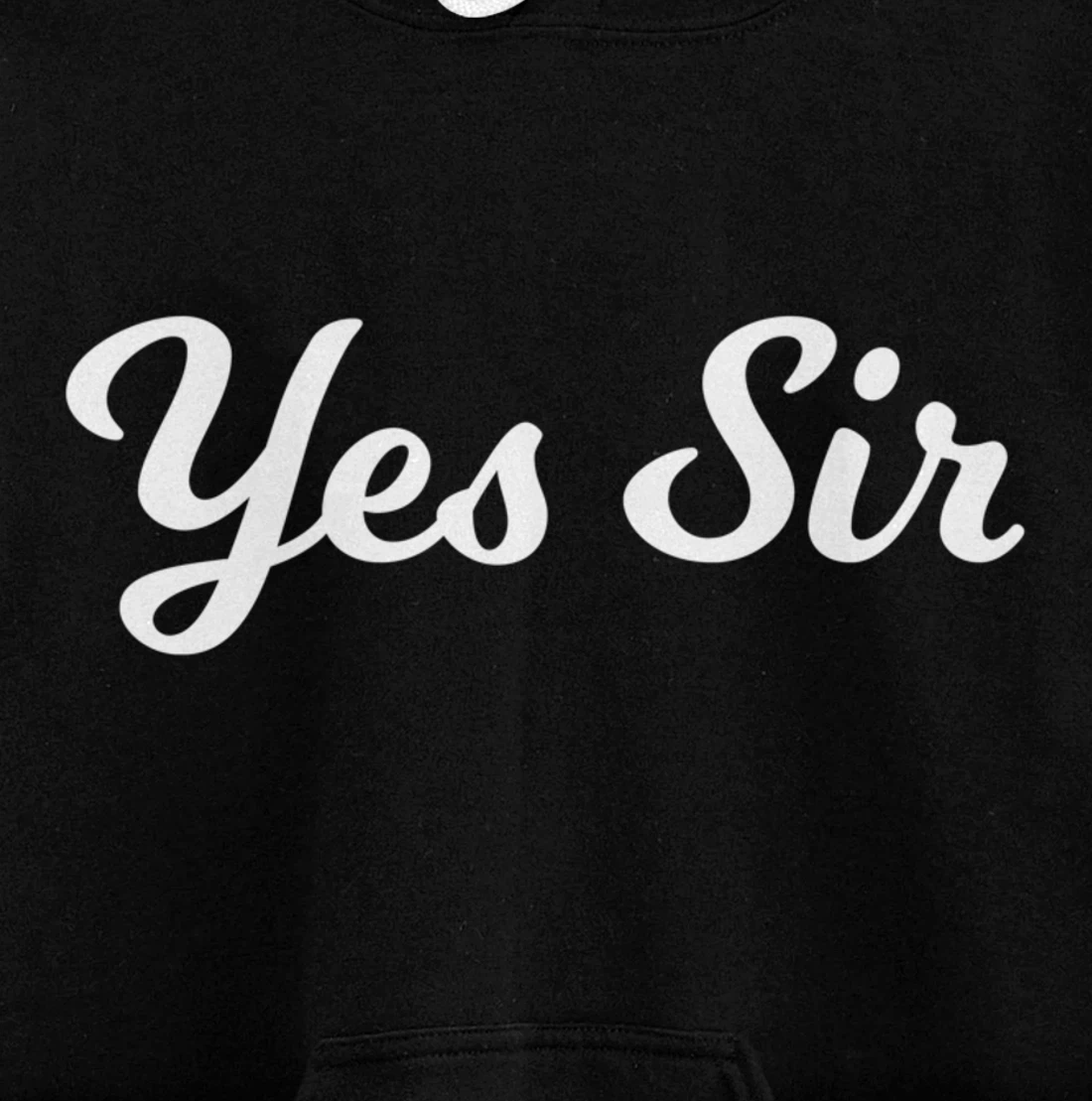 Fantasy Submissive Yes Sir Kinky Pullover Hoodie