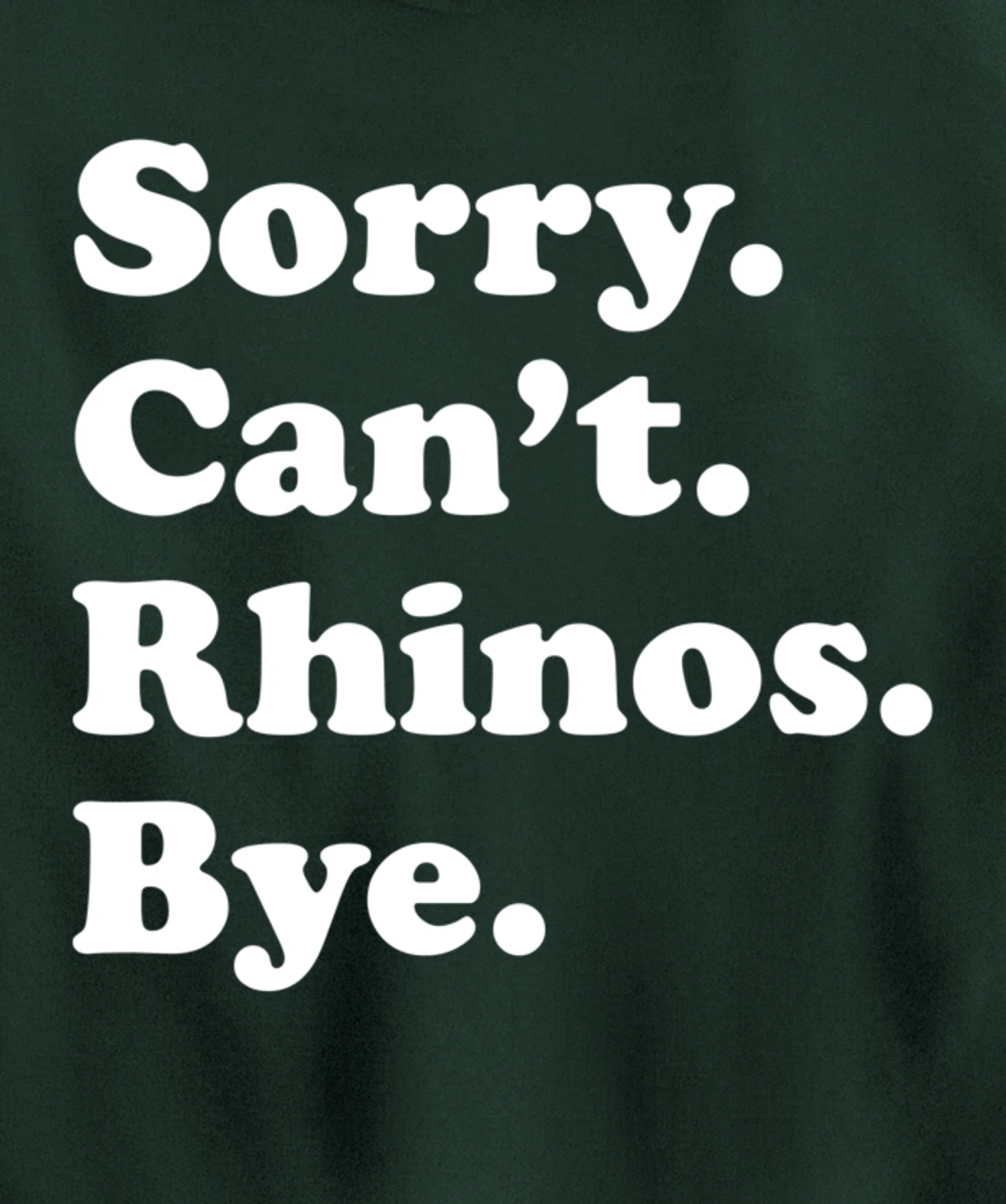 Funny Rhino Rhinoceros Gift for Men Women Boys or Girls Pullover Hoodie
