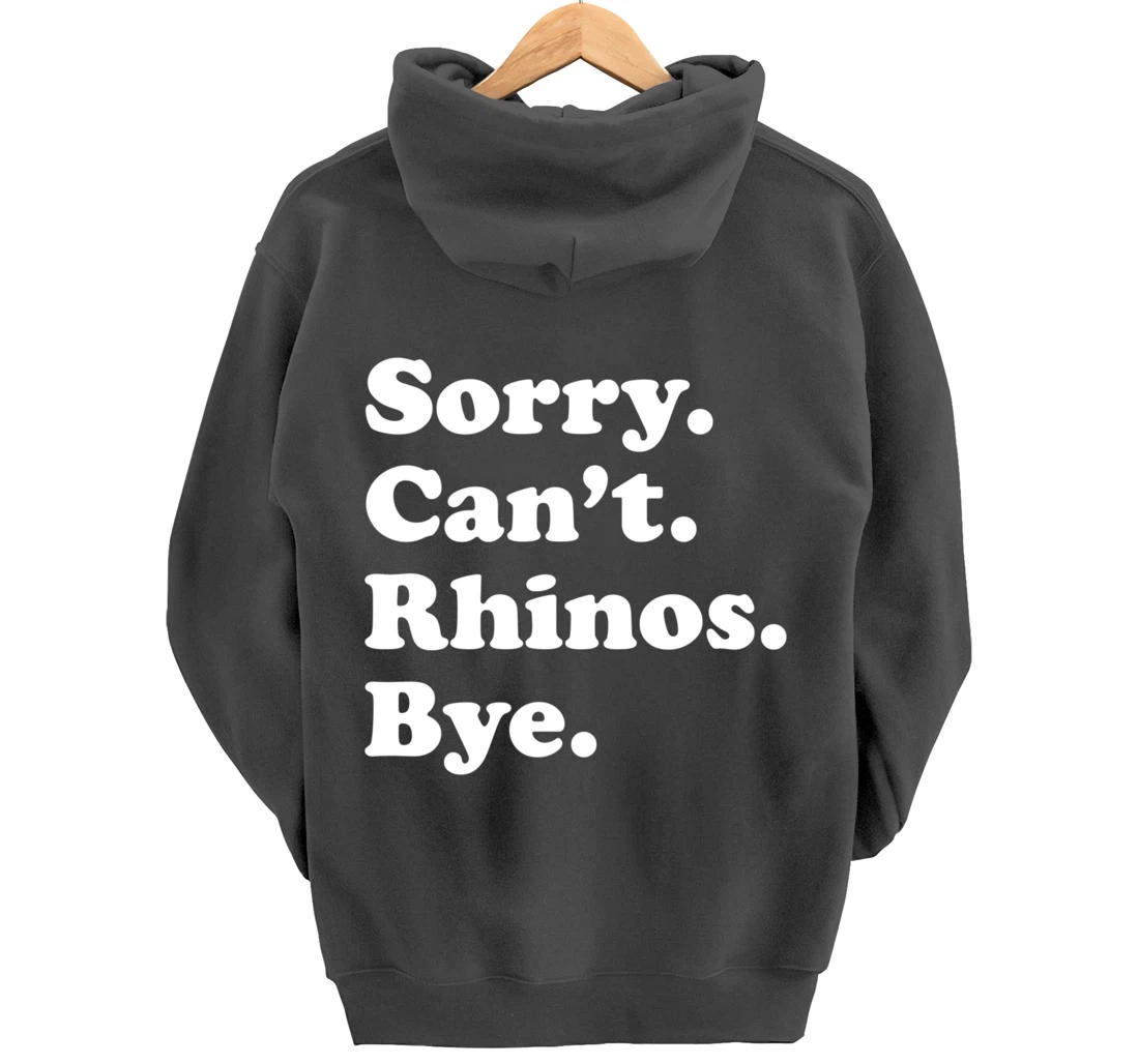 Funny Rhino Rhinoceros Gift for Men Women Boys or Girls Pullover Hoodie