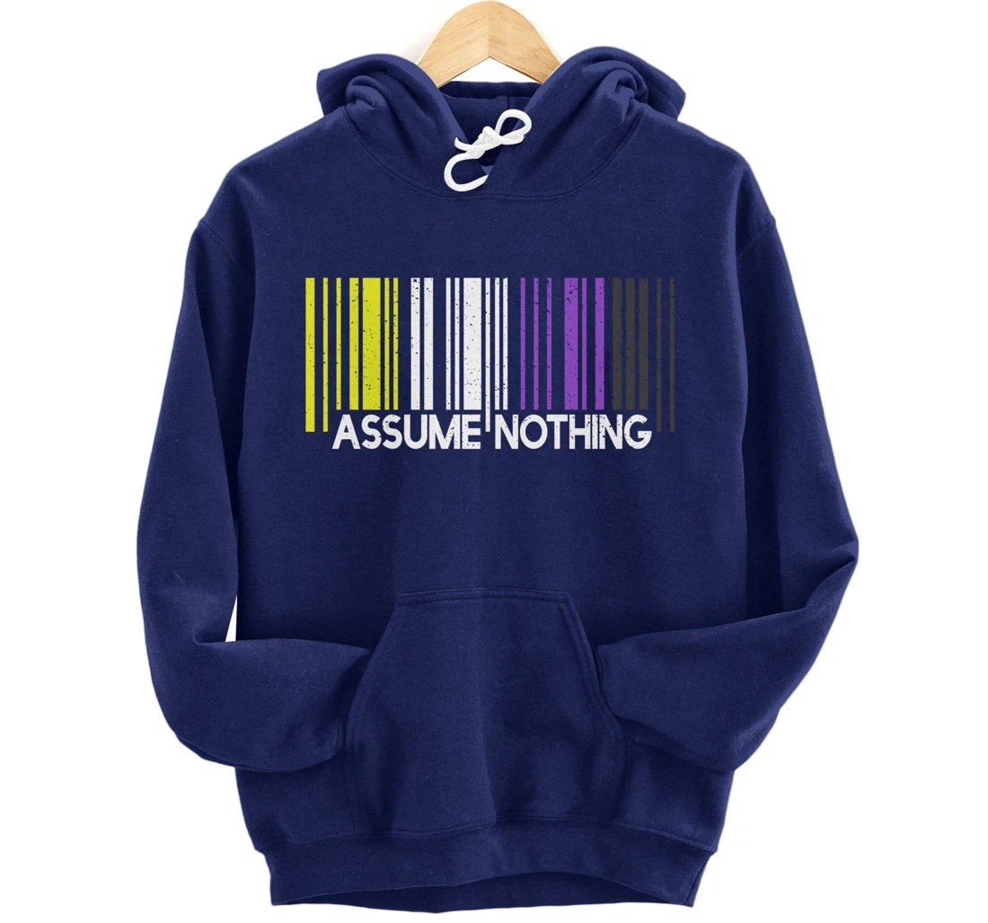 Assume Nothing Nonbinary Flag Barcode Enby Genderqueer LGBT Pullover Hoodie