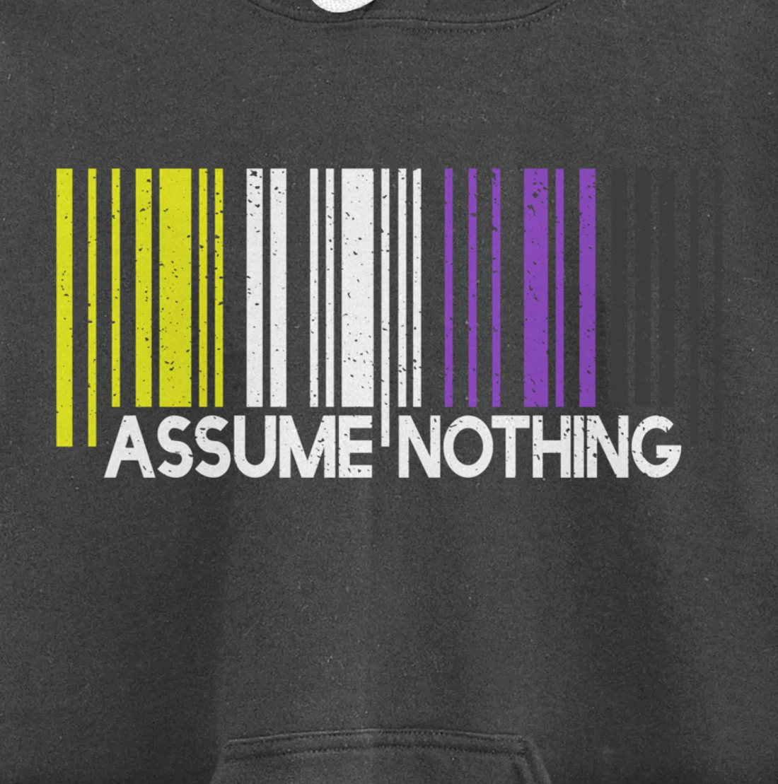 Assume Nothing Nonbinary Flag Barcode Enby Genderqueer LGBT Pullover Hoodie