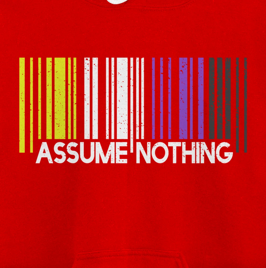 Assume Nothing Nonbinary Flag Barcode Enby Genderqueer LGBT Pullover Hoodie