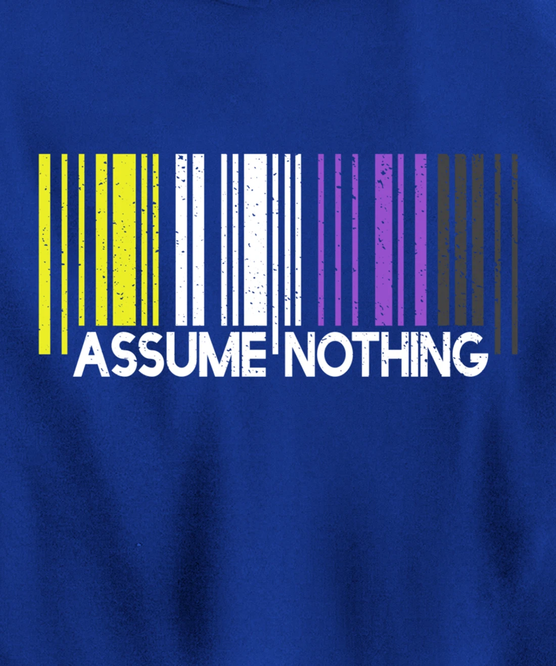 Assume Nothing Nonbinary Flag Barcode Enby Genderqueer LGBT Pullover Hoodie