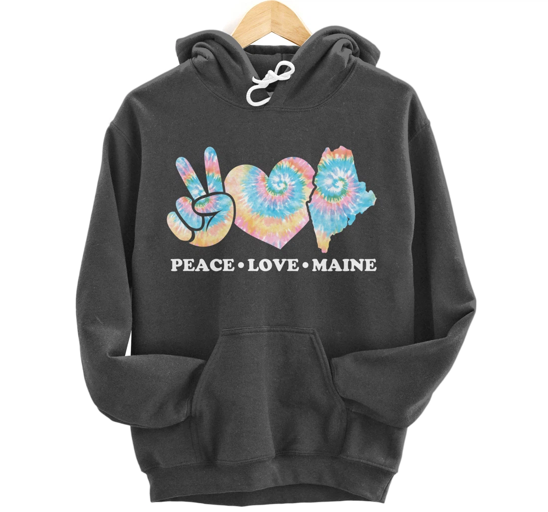 Peace Love Maine Pullover Hoodie
