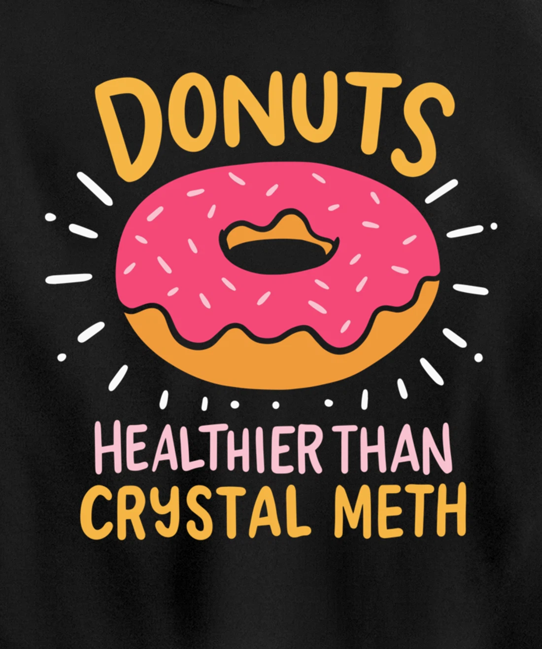 Donut Party Gift For A Donut Lover Pullover Hoodie