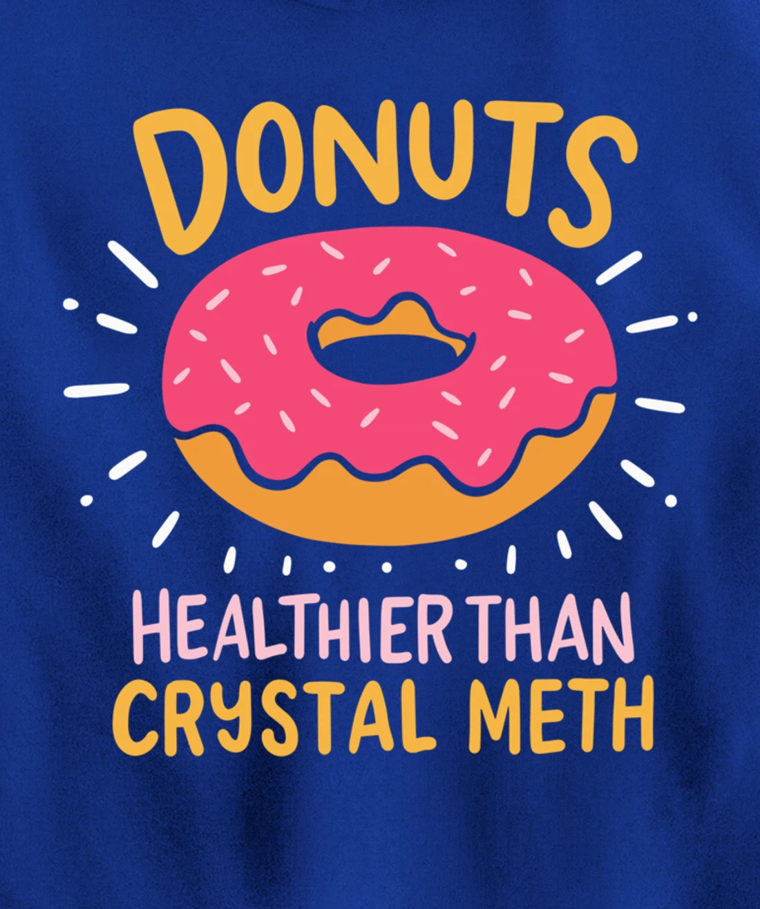 Donut Party Gift For A Donut Lover Pullover Hoodie