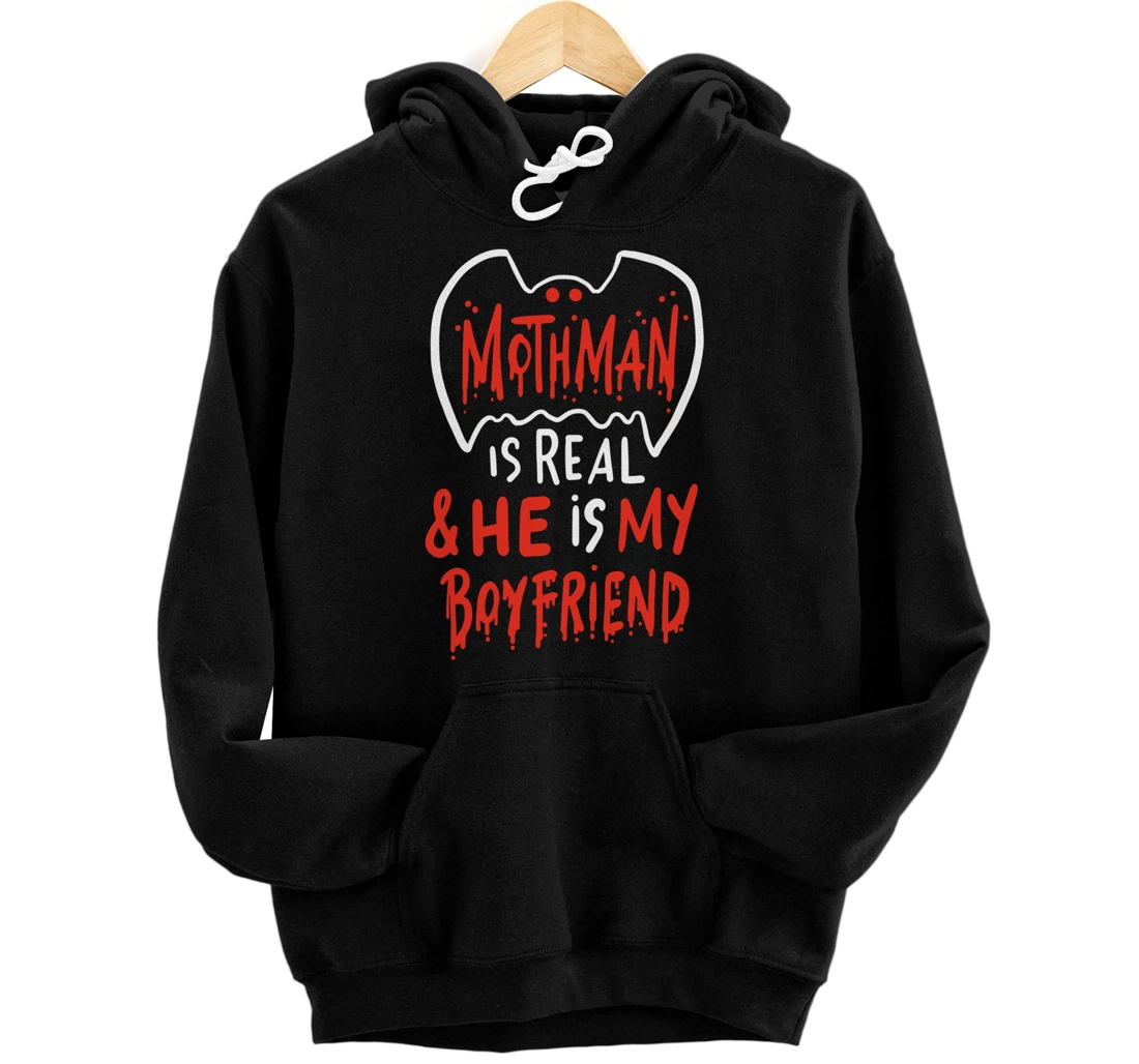 Mothman Design For Cryptid Lovers - Mothman Is My Boyfriend Pullover Hoodie