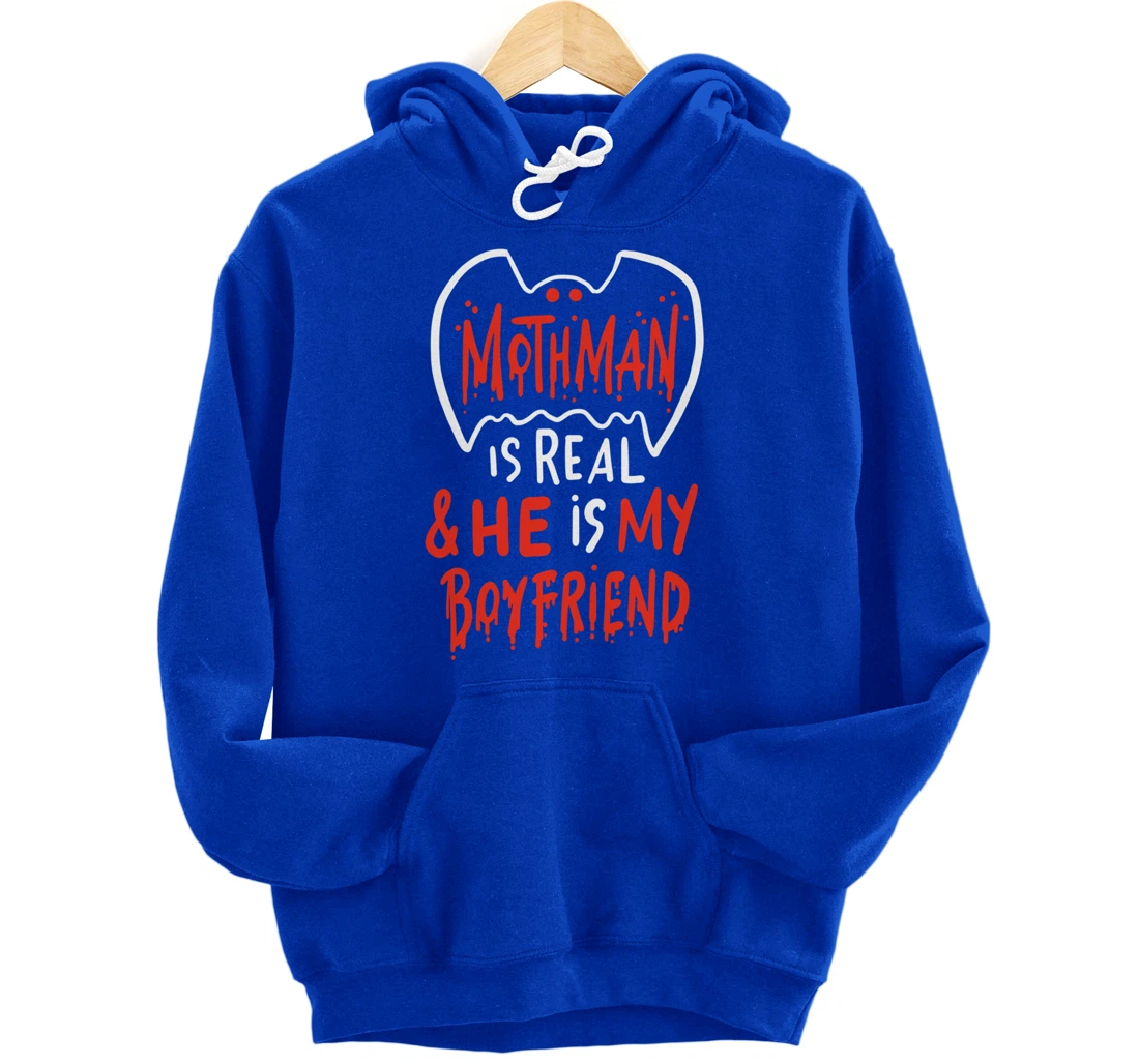 Mothman Design For Cryptid Lovers - Mothman Is My Boyfriend Pullover Hoodie