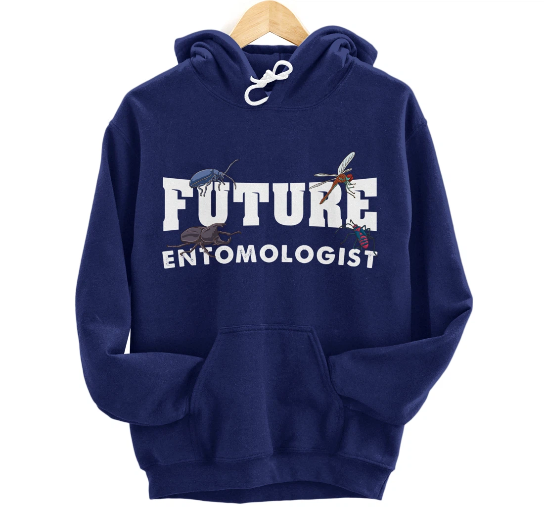 Future Entomologist Insect Lover Gift Pullover Hoodie