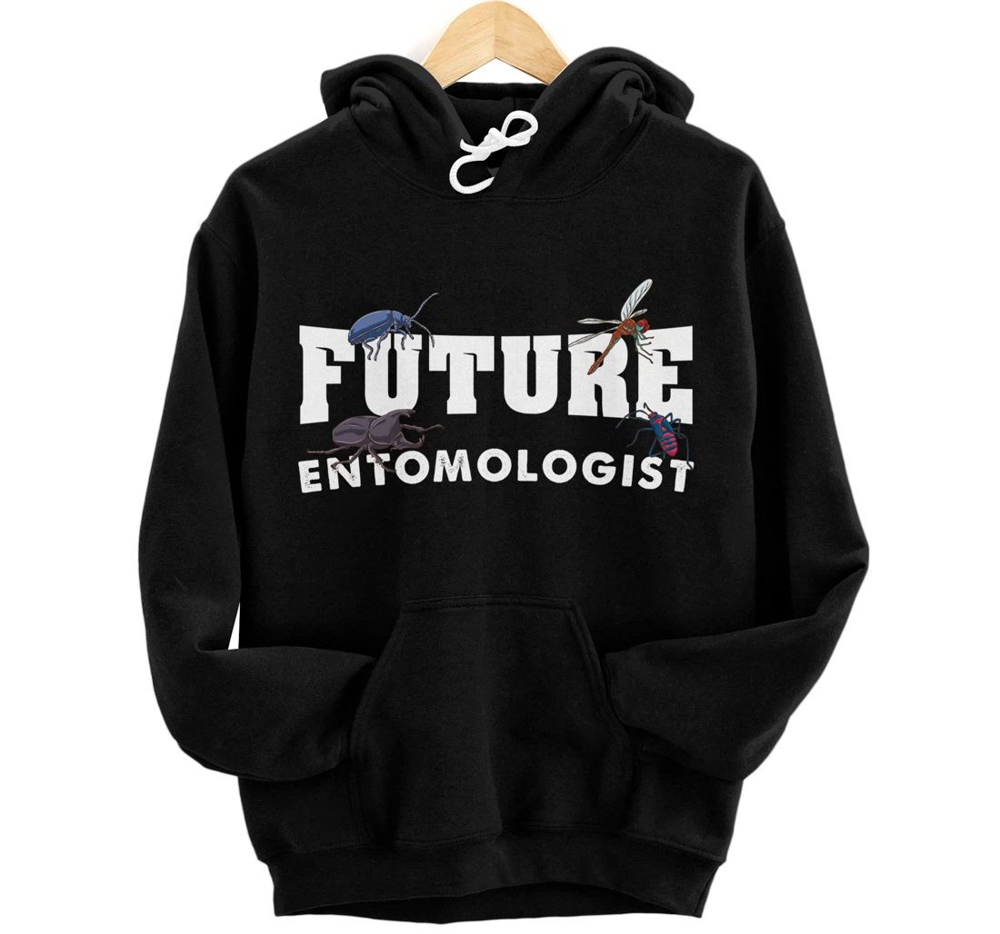 Future Entomologist Insect Lover Gift Pullover Hoodie