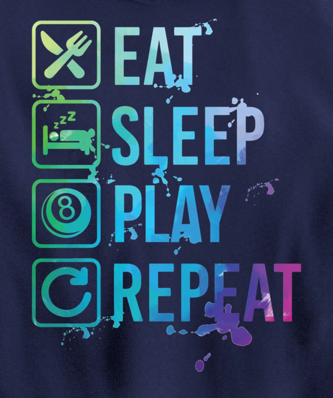 Billiard Snooker Pool Eat Sleep Repeat Watercolor Gift Pullover Hoodie