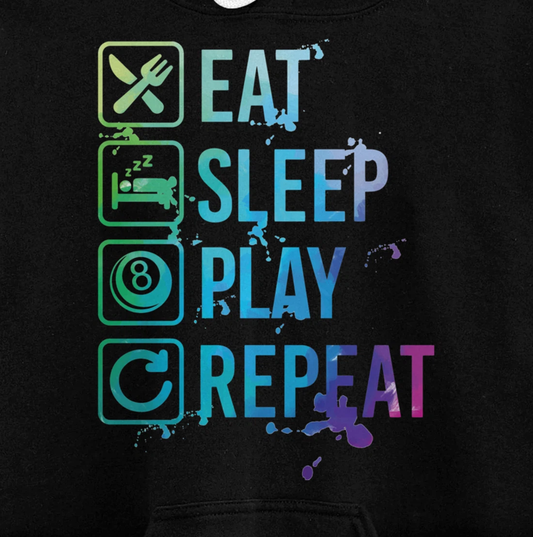 Billiard Snooker Pool Eat Sleep Repeat Watercolor Gift Pullover Hoodie