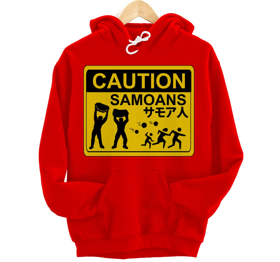 CAUTION SAMOANS by WOTUFAKA! Pullover Hoodie