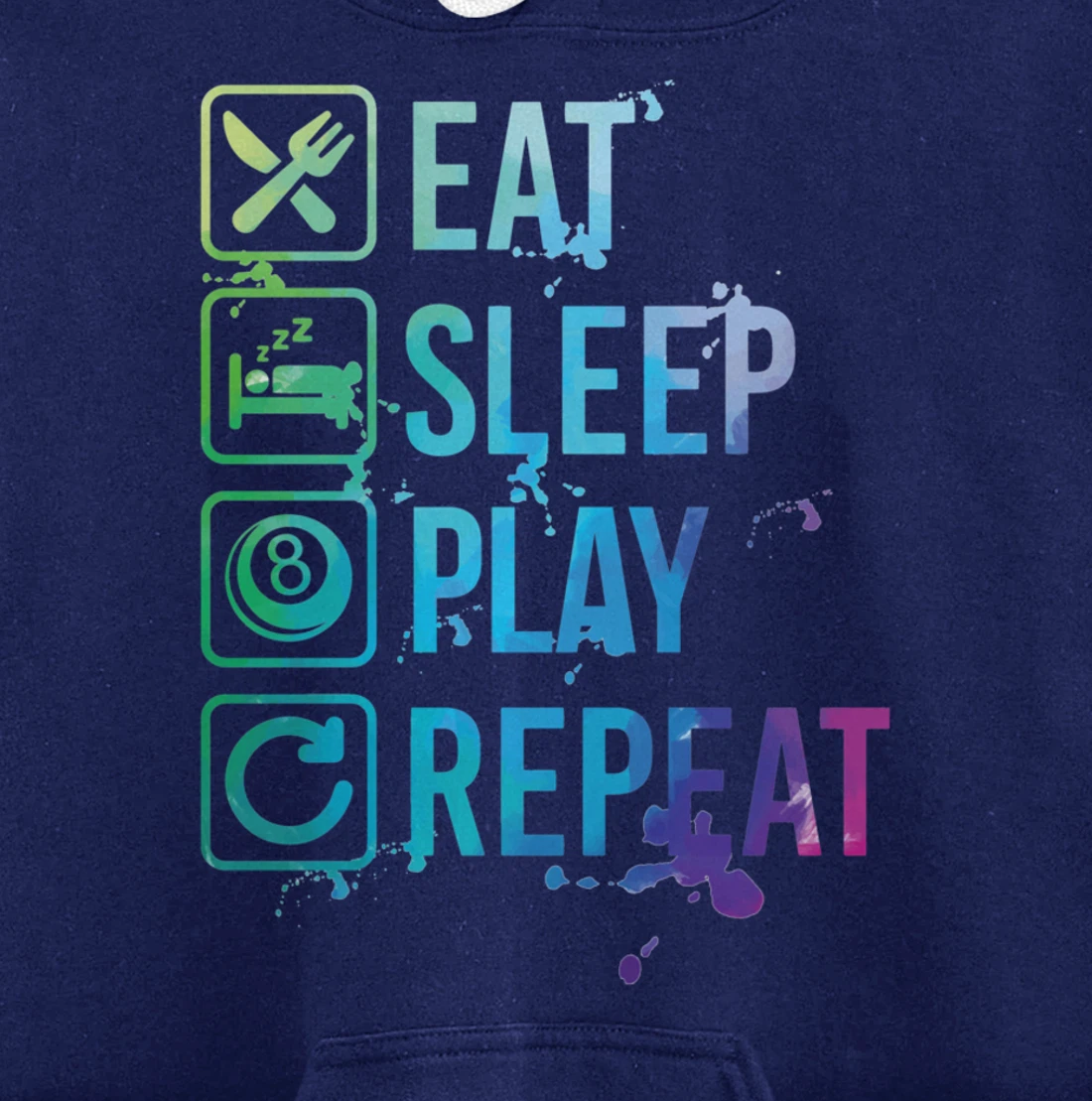 Billiard Snooker Pool Eat Sleep Repeat Watercolor Gift Pullover Hoodie
